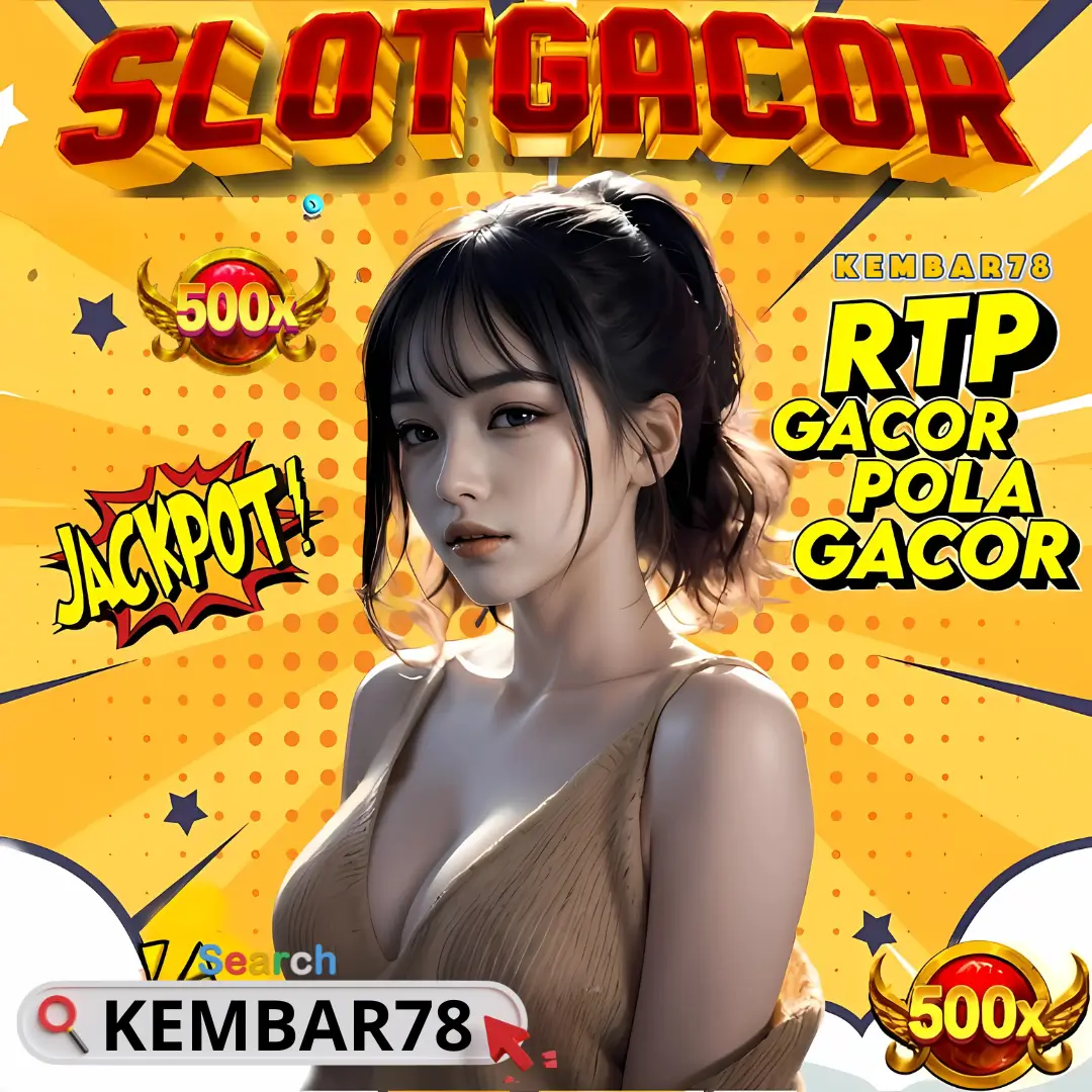 KEMBAR Slot Gacor KEMBAR Slot Gacor